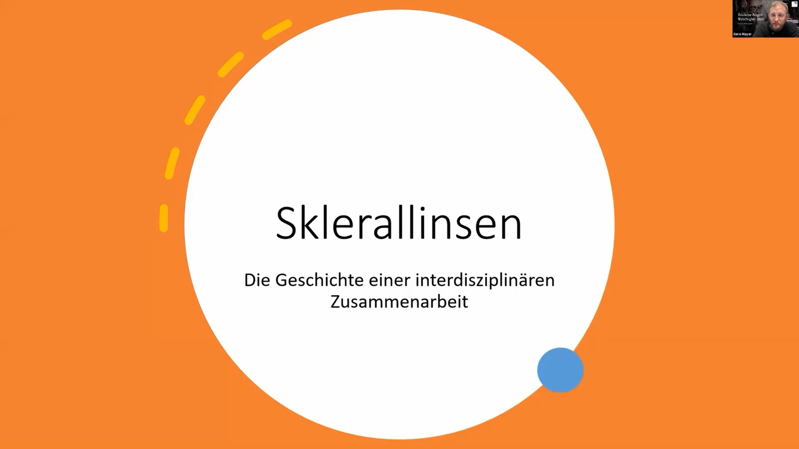 Titelfolie des Vortrags von Gero Mayer über Sklerallinsen und interdisziplinäre Zusammenarbeit